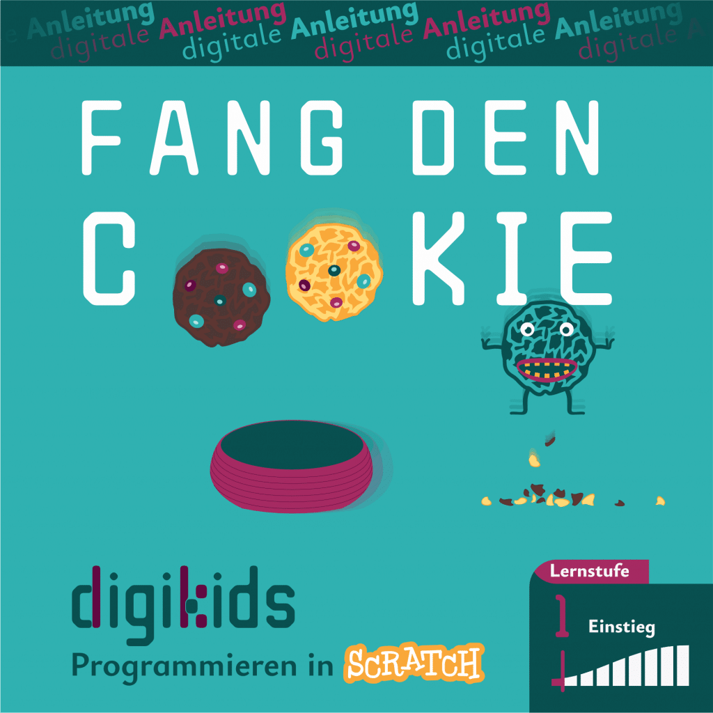 Titelbild für die digitale Anleitung "Fang den Cookie", digikids Programmieren in Scratch, Lernstufe 1 (Einstieg)