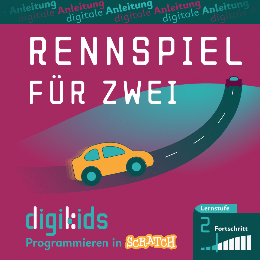 Titelbild für die digitale Anleitung "Rennspiel für zwei", digikids Programmieren in Scratch, Lernstufe 2 (Fortschritt)